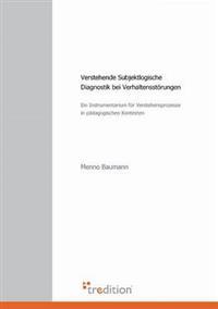 Verstehende Subjektlogische Diagnostik Bei Verhaltensstorungen