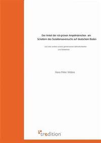 Der Anteil Der Rot-Grunen Ampelmannchen Am Scheitern Des Sozialismusversuchs Auf Deutschem Boden