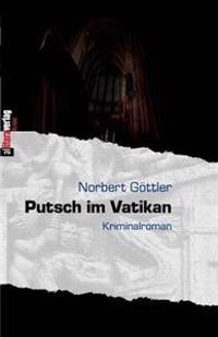 Putsch im Vatikan