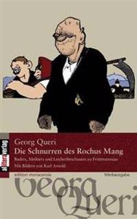 Die Schnurren des Rochus Mang