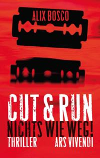 Cut & Run