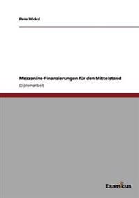 Mezzanine-Finanzierungen für den Mittelstand