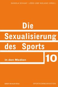 Die Sexualisierung des Sports in den Medien