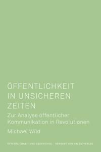 Öffentlichkeit in unsicheren Zeiten