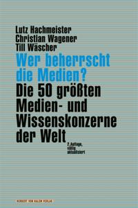 Wer beherrscht die Medien?