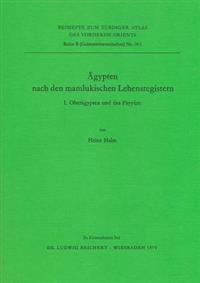 Agypten Nach Den Mamlukischen Lehensregistern