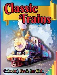Classic Trains Coloring Book for Kids