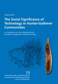 Social Significance of Technology in Hunter-Gatherer Communities