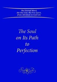The Soul on Its Path to Perfection
