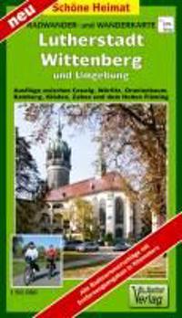 Radwander- und Wanderkarte Lutherstadt Wittenberg und Umgebung