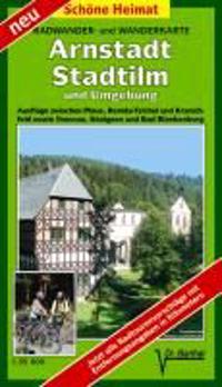Radwander- und Wanderkarte Arnstadt, Stadtilm und Umgebung
