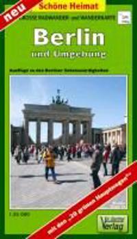 Berlin und Umgebung 1 : 35 000. Große Radwander- und Wanderkar