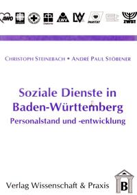 Soziale Dienste in Baden-Weurttemberg: Personalstand Und -Entwicklung