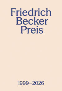 Friedrich Becker Prize 1999–2026