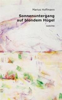 Sonnenuntergang auf blondem Hügel
