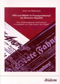 KPD und NSDAP im Propagandakamp der Weimarer Republik