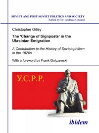 The ‘Change of Signposts’ in the Ukrainian Emigration