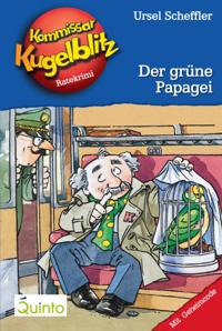 Kommissar Kugelblitz 04. Der grüne Papagei