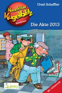 Kommissar Kugelblitz 20. Die Akte 2013