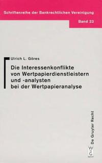 Interessenkonflikte von Wertpapierdienstleistern und -analysten bei der Wertpapieranalyse