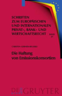 Schriften zum Europäischen und Internationalen Privat-, Bank- und Wirtschaftsrecht