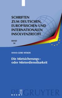 Schriften zum deutschen, europäischen und internationalen Insolvenzrecht