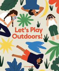 Let's Play Outdoors!