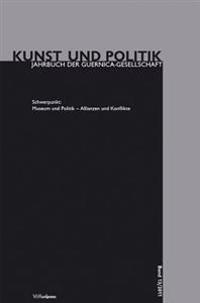 Museum und Politik Allianzen und Konflikte