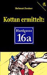 Kottan ermittelt: Hartlgasse 16a
