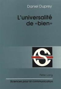 L'Universalité de «Bien»