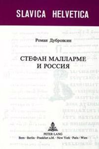 Stéphane Mallarmé I Rossija / Stéphane Mallarmé and Russia
