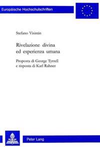 Rivelazione Divina Ed Esperienza Umana