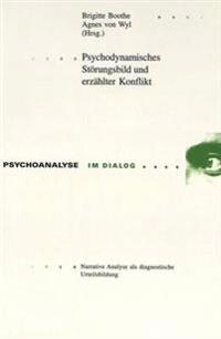 Psychodynamisches Stoerungsbild Und Erzaehlter Konflikt