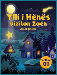 Ylli I Hënës viziton Zoën