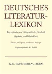 Deutsches Literatur-Lexikon, Erganzungsband I, A - Bernfeld