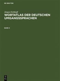 Wortatlas der deutschen Umgangssprachen. Band 4