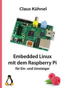 Embedded Linux mit dem Raspberry Pi