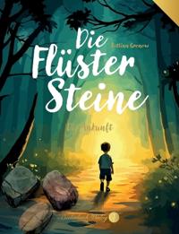 Die Flüstersteine