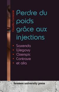 Perdre du poids grâce aux injections