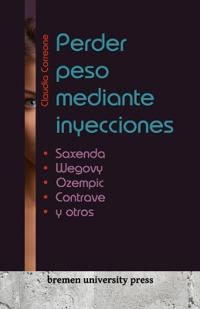 Perder peso mediante inyecciones