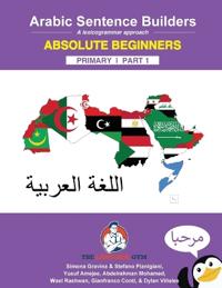 Arabic Primary Sentence Builders - Absolute Beginners Part 1