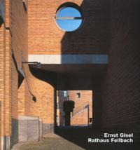 Ernst Gisel- Rathaus Fellbach