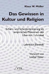 Das Gewissen in Kultur und Religion