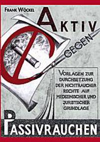 Aktiv gegen Passivrauchen