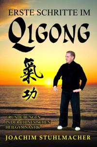 Erste Schritte im Qigong