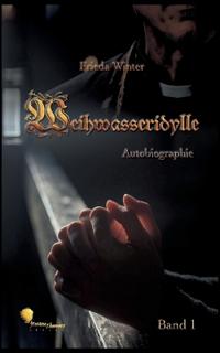 Weihwasseridylle