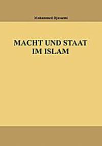 Macht und Staat im Islam