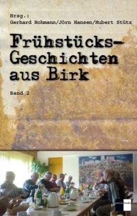 Frühstücksgeschichten aus Birk
