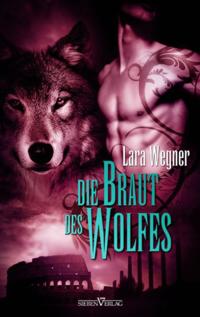 Söhne der Luna 2 - Die Braut des Wolfes
