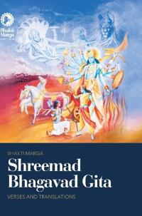 Shreemad Bhagavad Gita - Verses and Translations